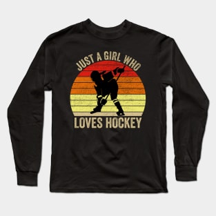 Just A Girl Who Loves Hockey Ice Hockey Girl Long Sleeve T-Shirt